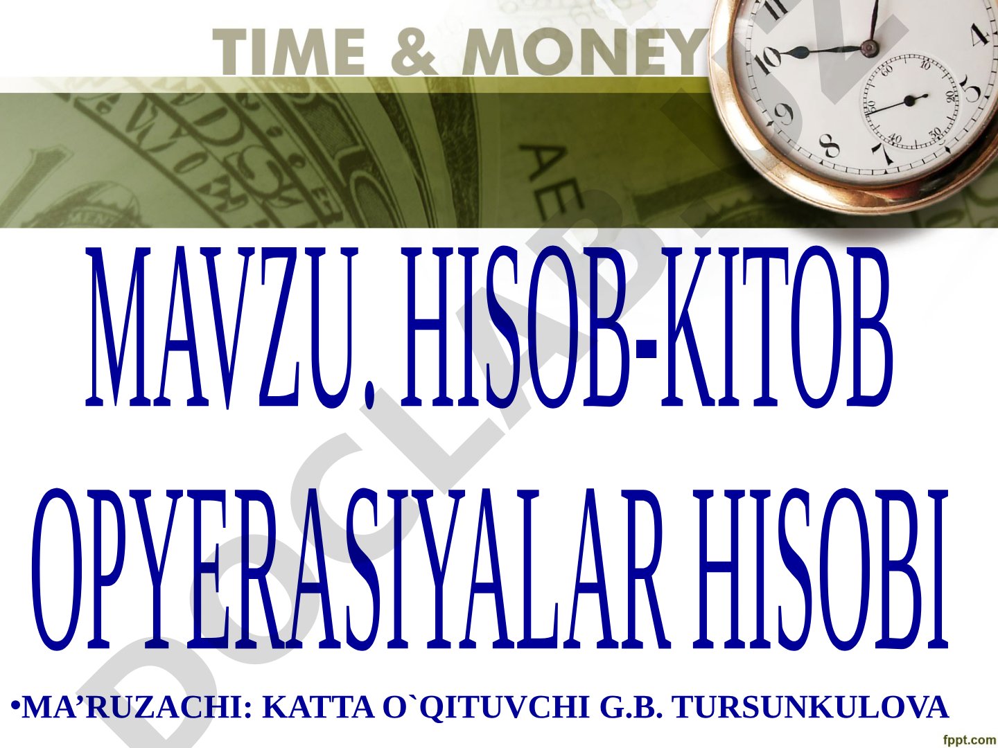 Hisob-kitob opyerasiyalar hisobi