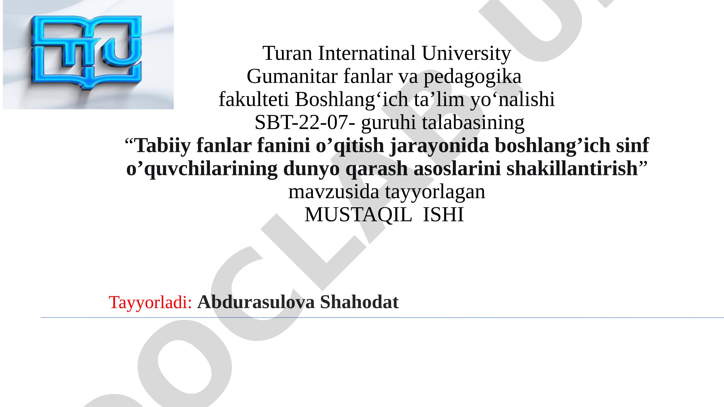 Tabiiy fanlar fanini o'qitish jarayonida boshlang'ich sinf o'quvchilarining dunyo qarash asoslarini shakillantirish
