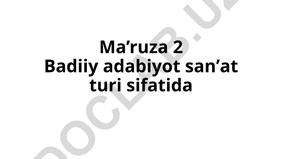 Badiiy adabiyot sanʼat turi sifatida