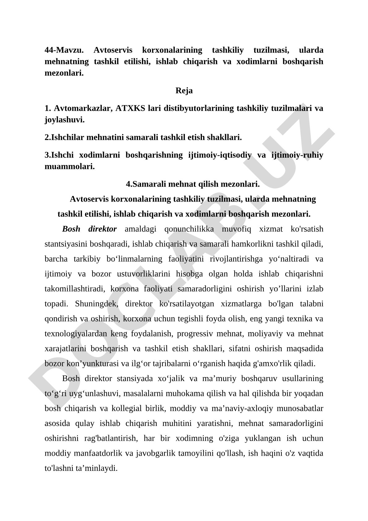 Avtoservis korxonalarining tashkiliy tuzilmasi, ularda mehnatning tashkil etilishi, ishlab chiqarish va xodimlarni boshqarish mezonlari