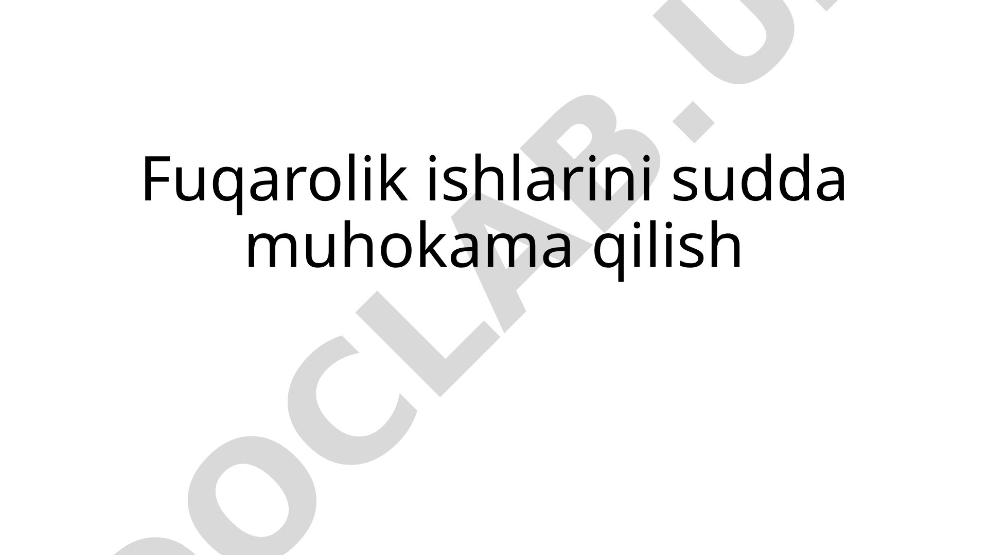 Fuqarolik ishlarini sudda muhokama qilish