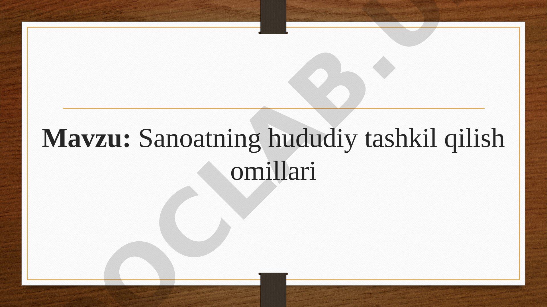 Sanoatning hududiy tashkil qilish omillari