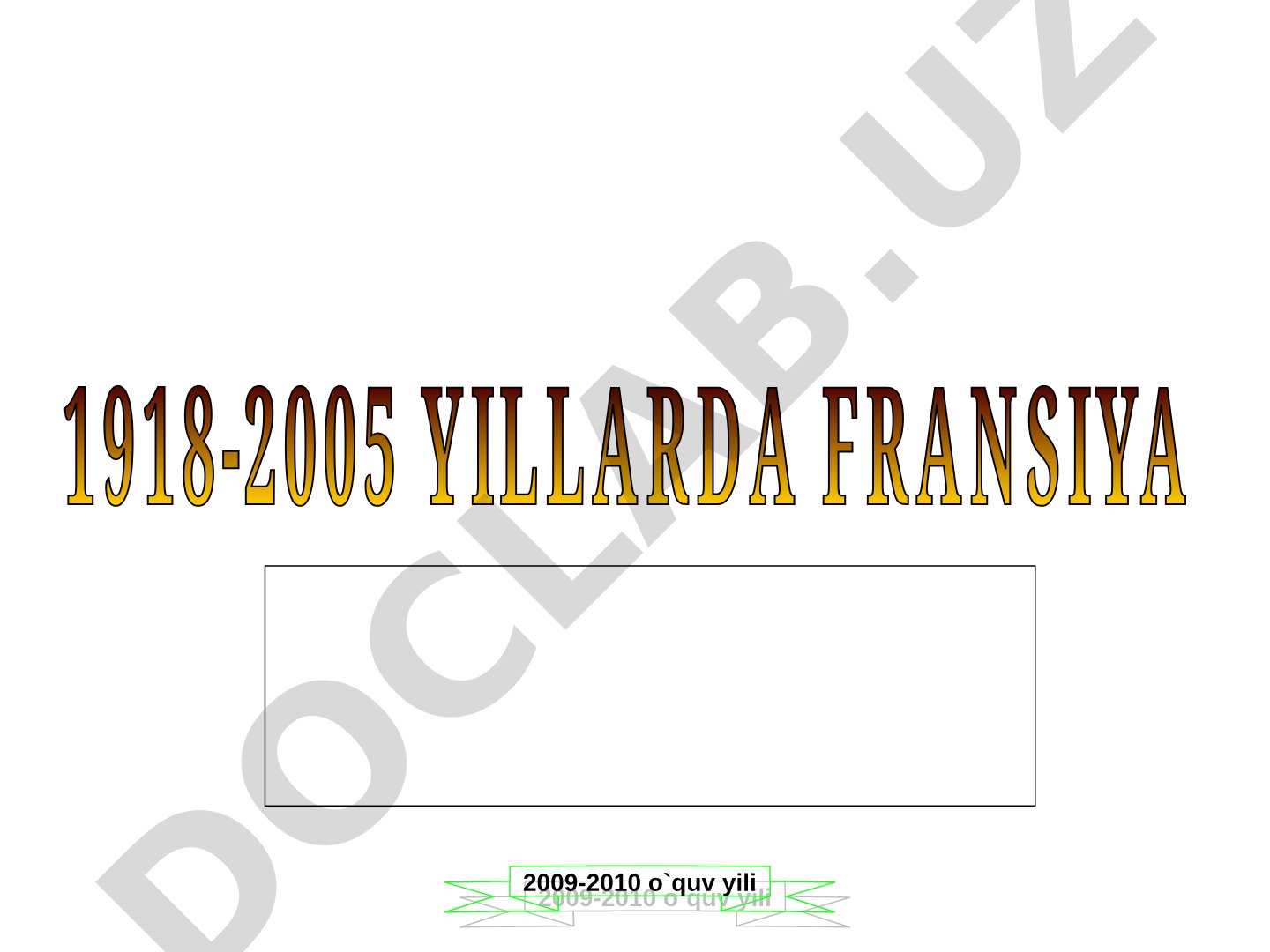 Fransiya Respublikasining tarixi va O'zbekiston-Fransiya munosabatlari