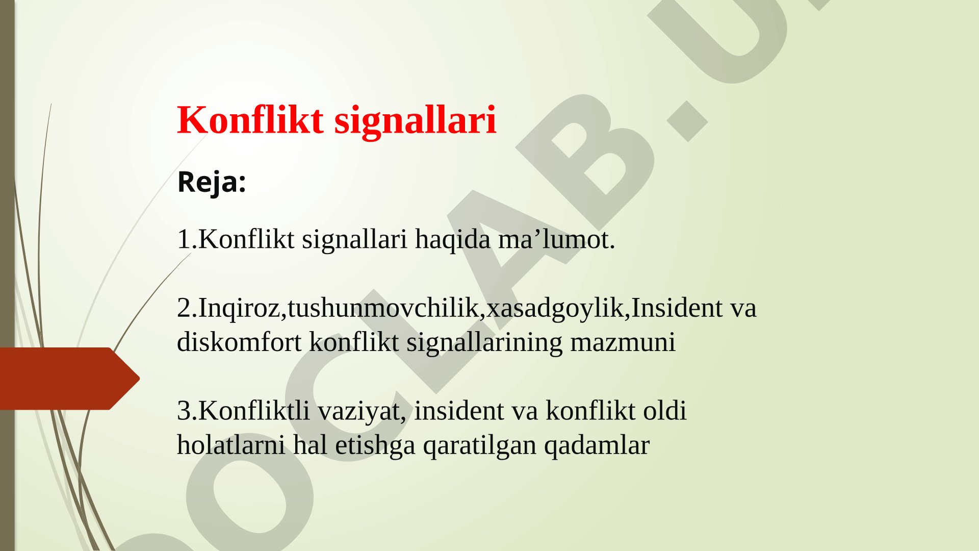 Konflikt signallari turlari va ularni hal etish qadamlari