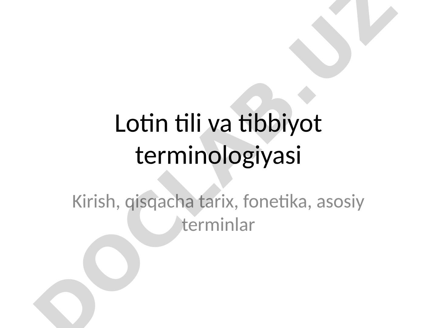 Lotin tili va tibbiyot terminologiyasi