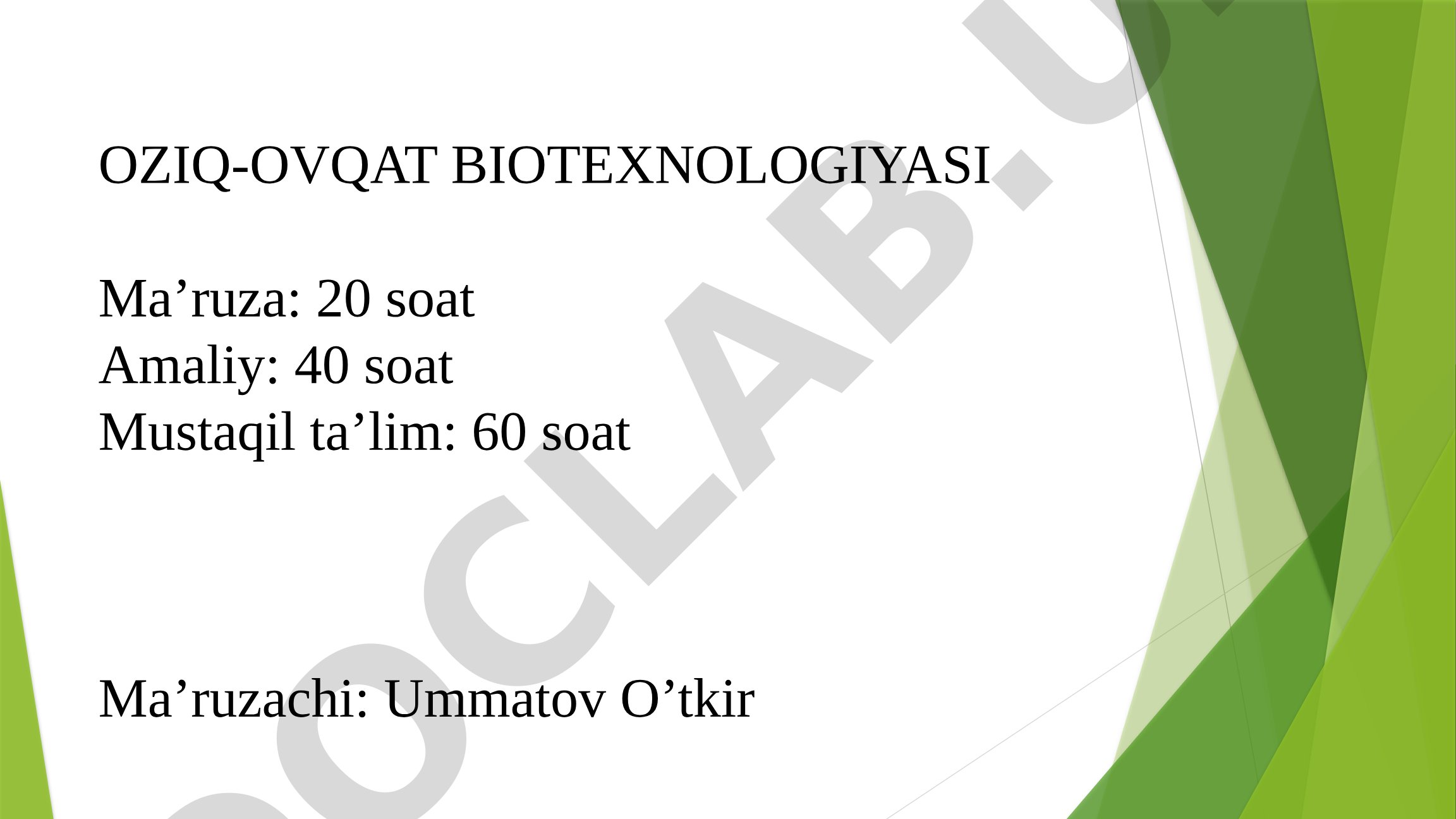 Oziq-ovqat biotexnologiyasi faniga kirish