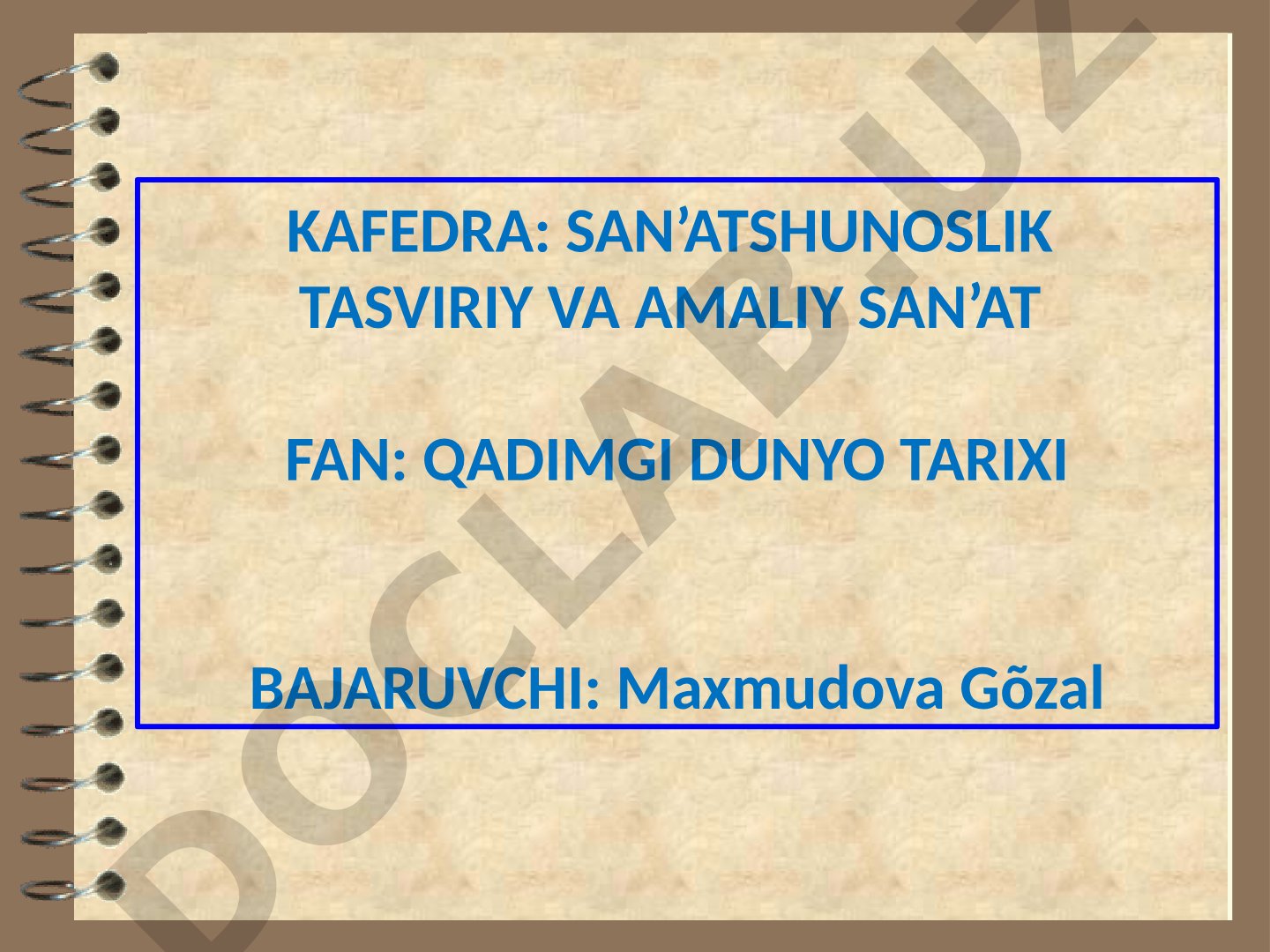 Temur va temuriylar davlatida me'morchilik, tasviriy san'at va amaliy san'at