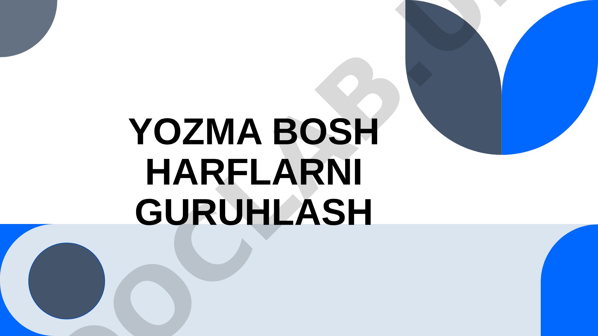 Yozma bosh harflarni guruhlash
