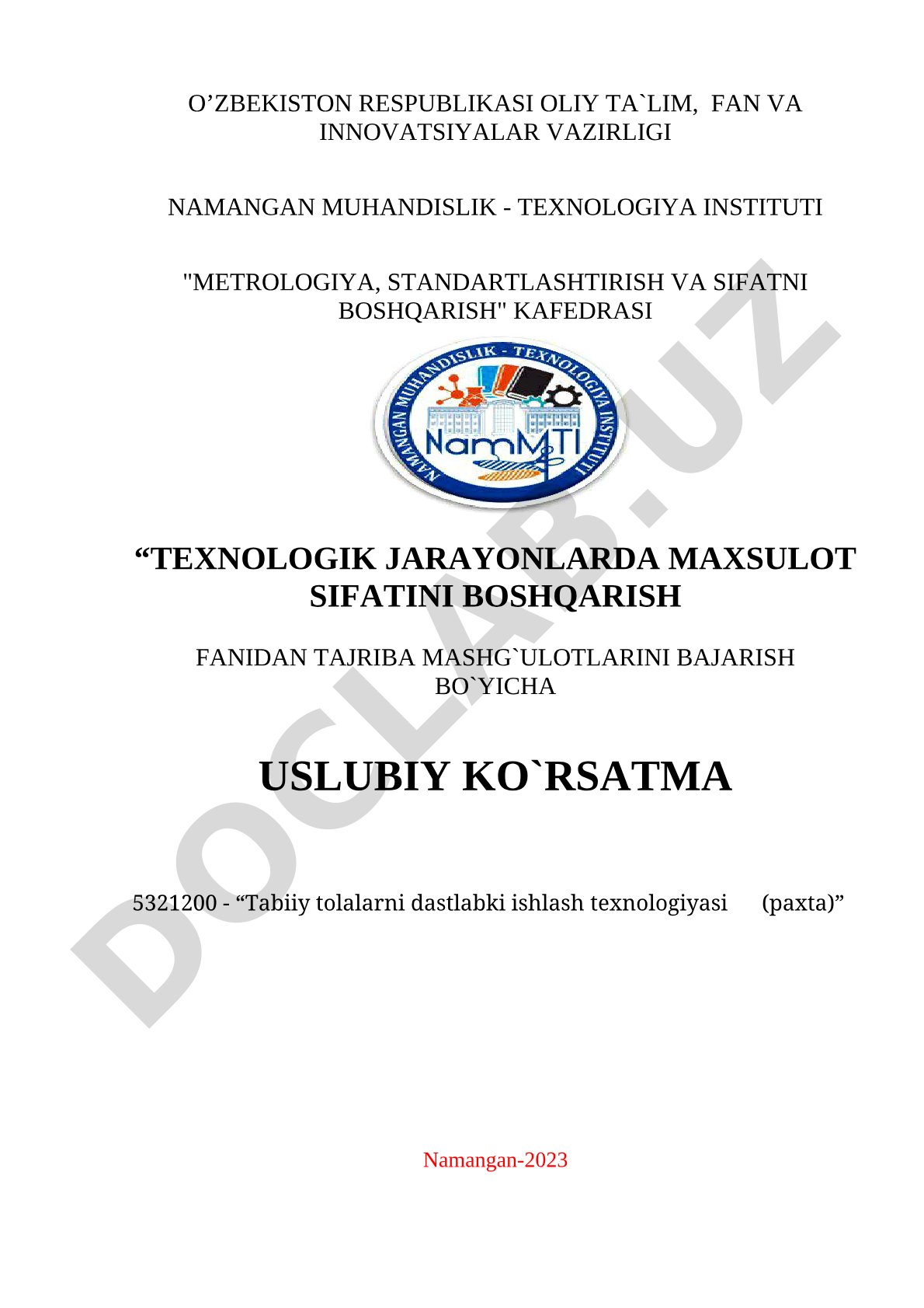 Texnologik jarayonlarda maxsulot sifatini boshqarish fanidan tajriba mashg'ulotlarini bajarish bo'yicha uslubiy ko'rsatma