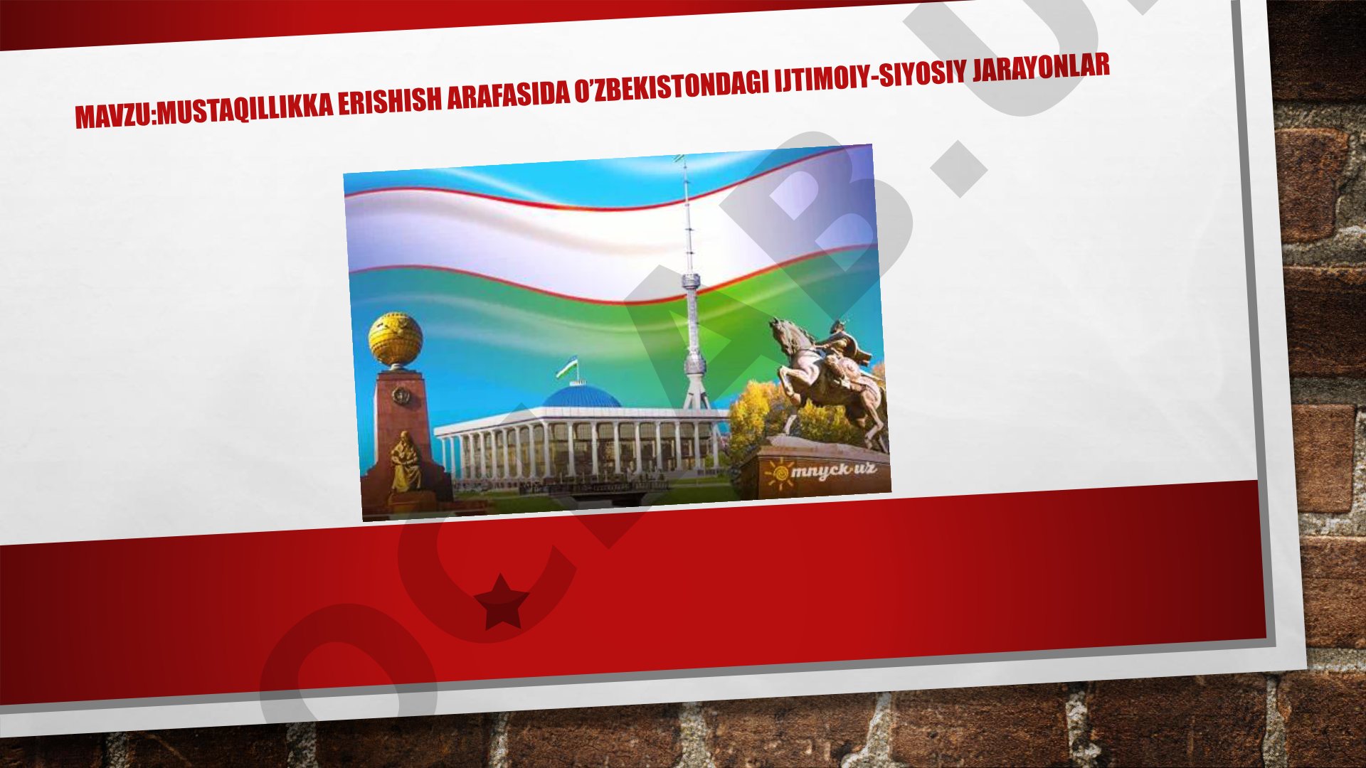 Mustaqillik arafasida O'zbekiston ijtimoiy-siyosiy hayoti