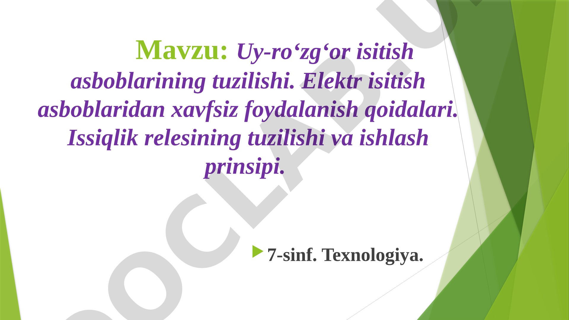 Uy-ro‘zg‘or isitish asboblarining tuzilishi va xavfsiz foydalanish qoidalari