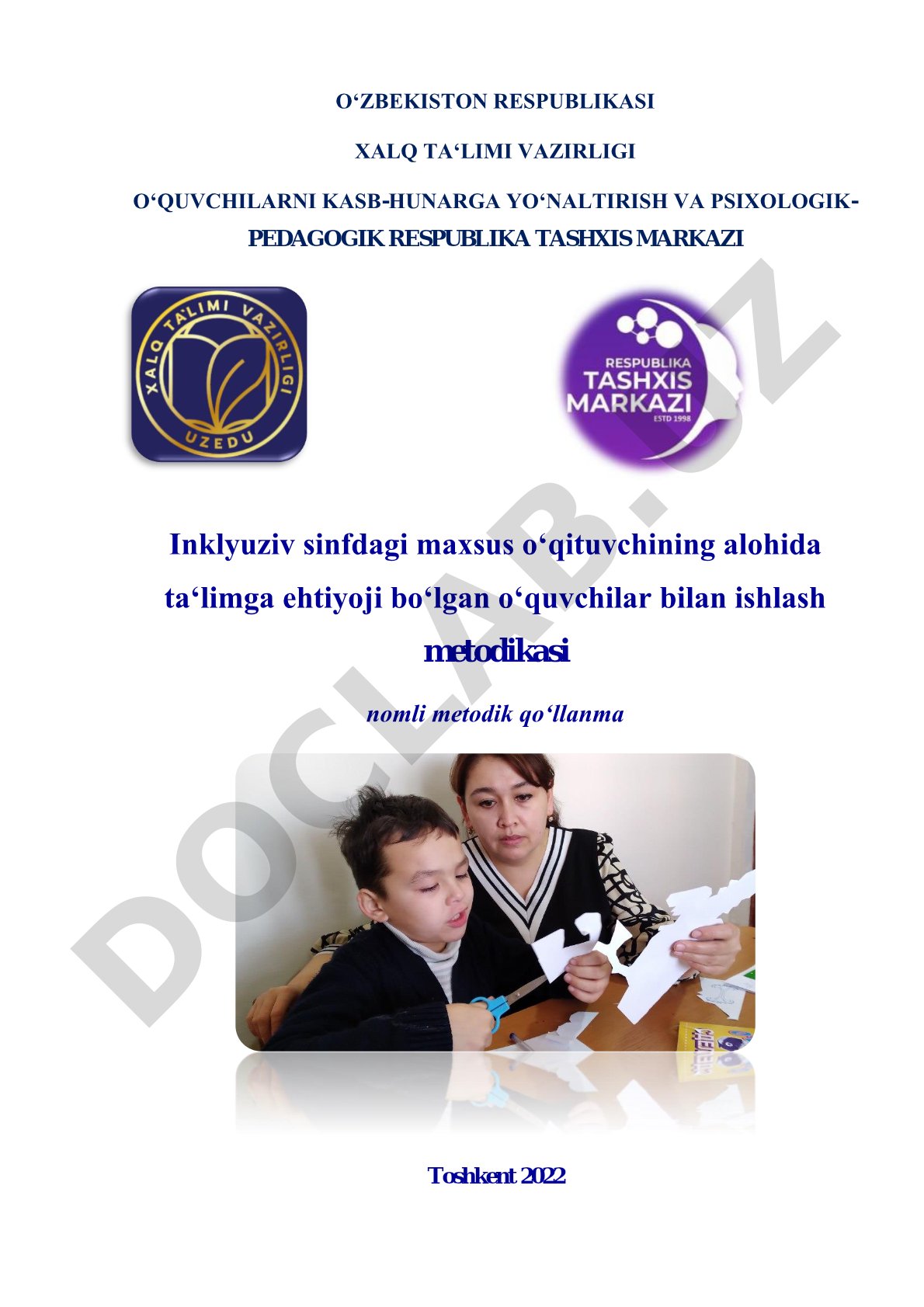 Inklyuziv sinfdagi maxsus o'qituvchining alohida ta'limga ehtiyoji bo'lgan o'quvchilar bilan ishlash metodikasi