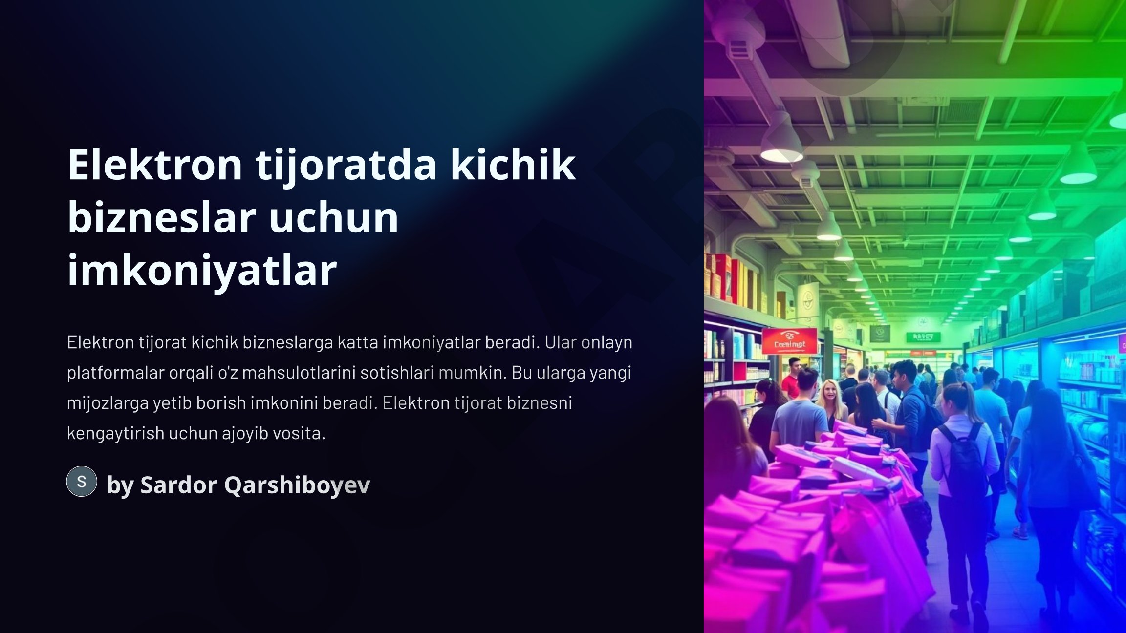 Elektron tijoratda kichik bizneslar uchun imkoniyatlar