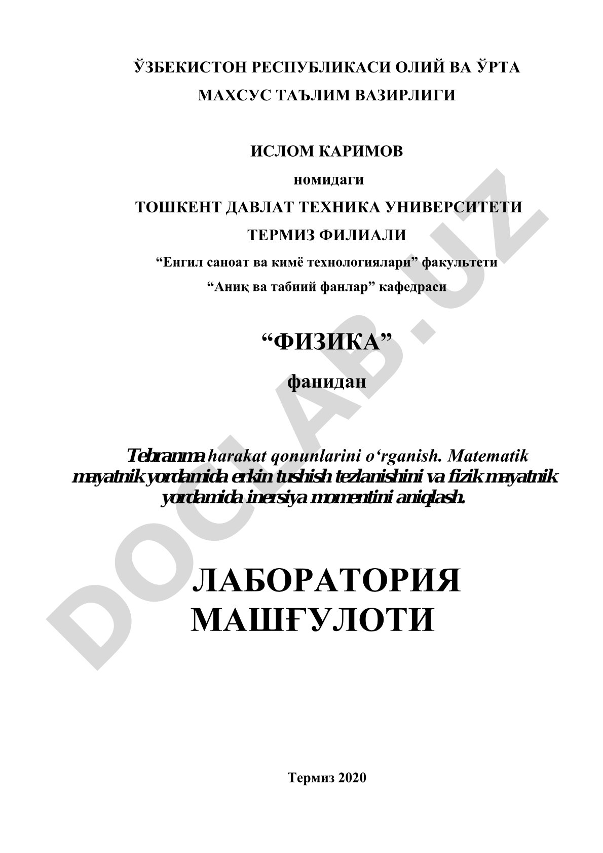 Tebranma harakat qonunlarini o‘rganish. Matematik mayatnik yordamida erkin tushish tezlanishini va fizik mayatnik yordamida inersiya momentini aniqlash.