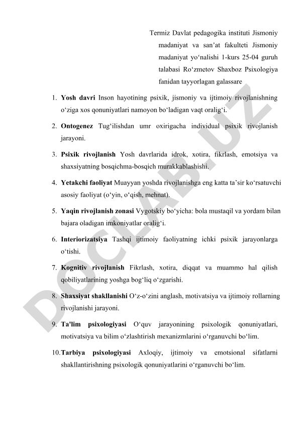 Psixologiya fanidan yosh davri, ontogenez va psixik rivojlanish mavzulari