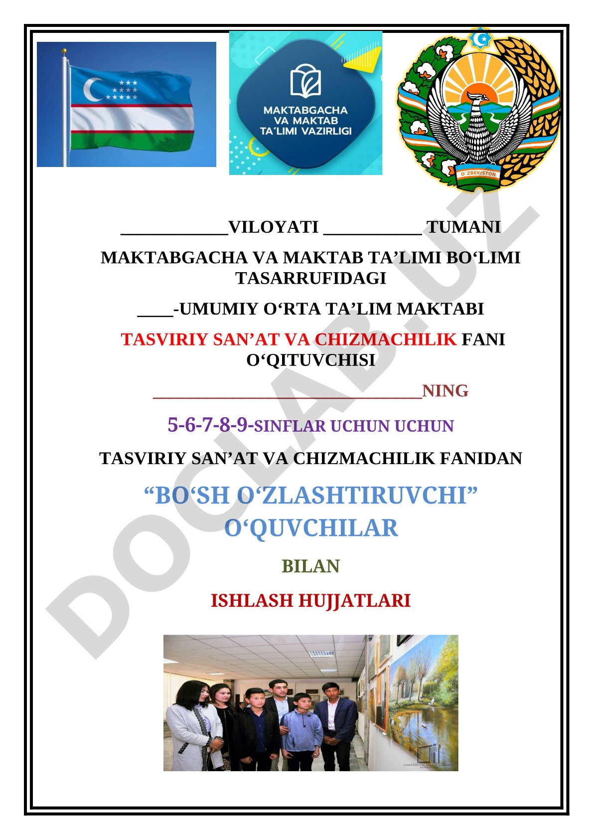 Bo‘sh o‘zlashtiruvchi o‘quvchilar bilan ishlash hujjatlari
