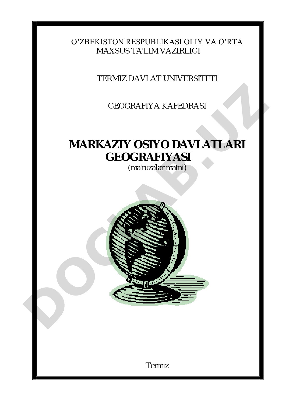 Markaziy Osiyo davlatlari geografiyasi (ma'ruzalar matni)