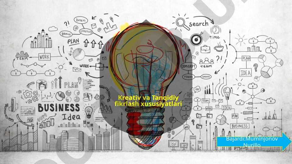 Kreativ va tanqidiy fikrlash xususiyatlari