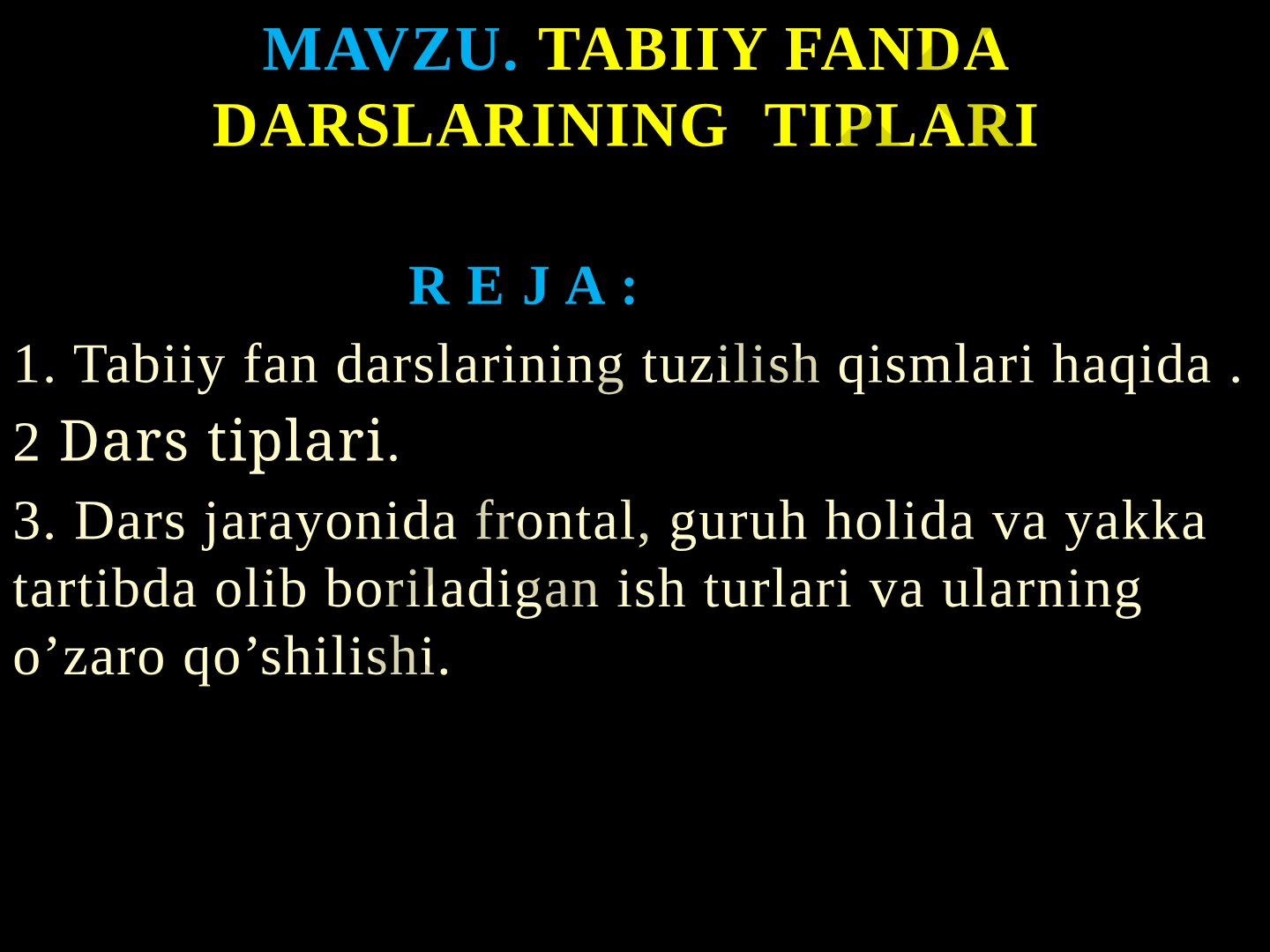 Tabiiy fan darslarining tiplari