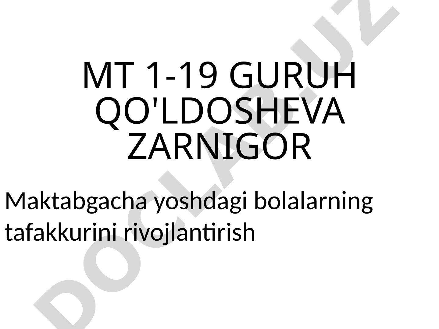 Maktabgacha yoshdagi bolalarning tafakkurini rivojlantirish