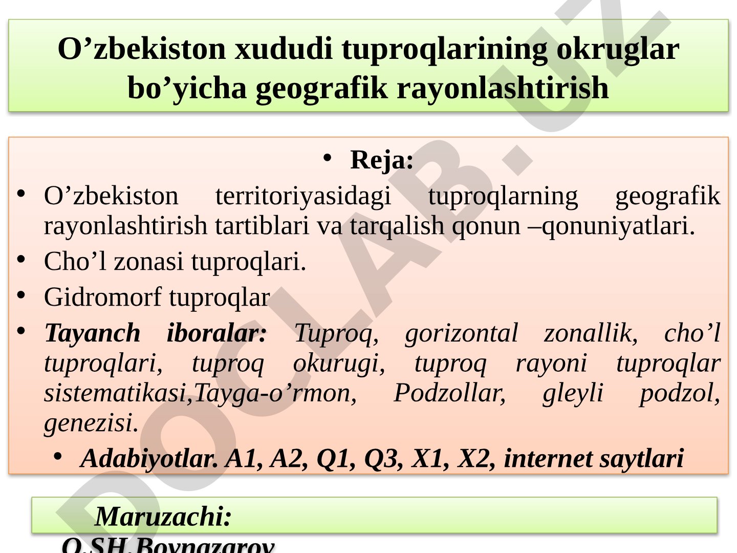 O’zbekiston xududi tuproqlarining okruglar bo’yicha geografik rayonlashtirish