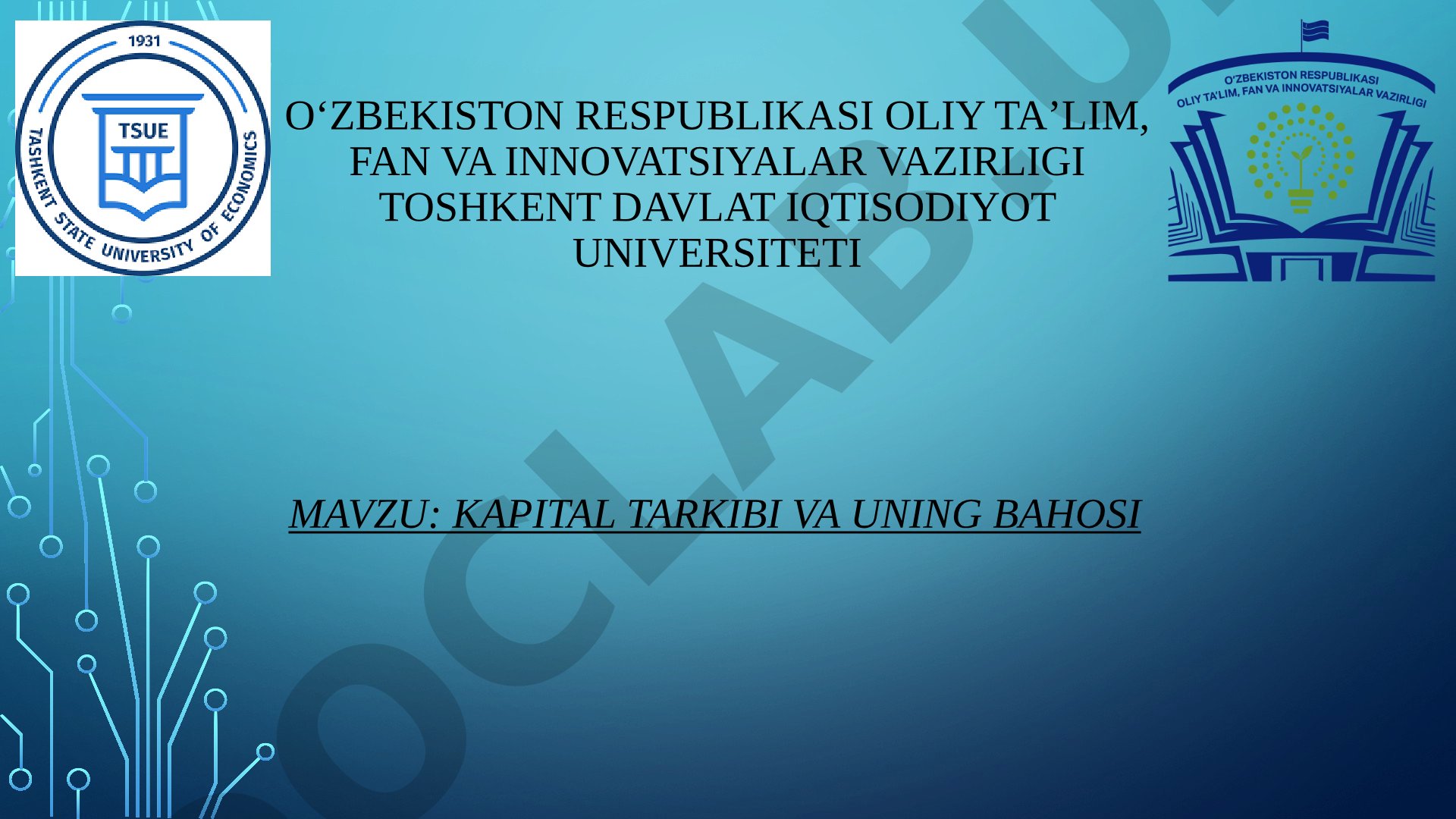 Kapital tarkibi va uning bahosi