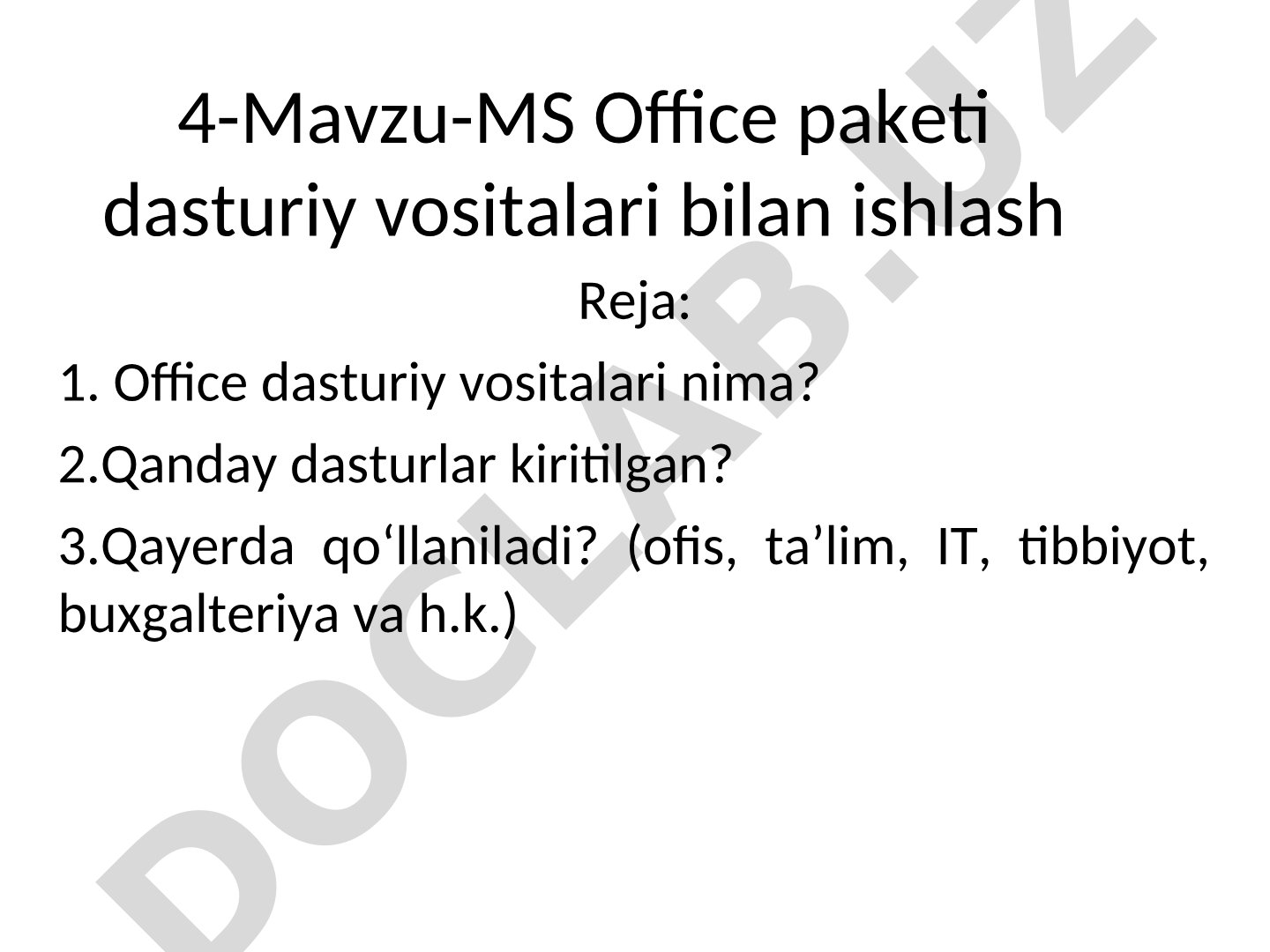 MS Office paketi dasturiy vositalari bilan ishlash