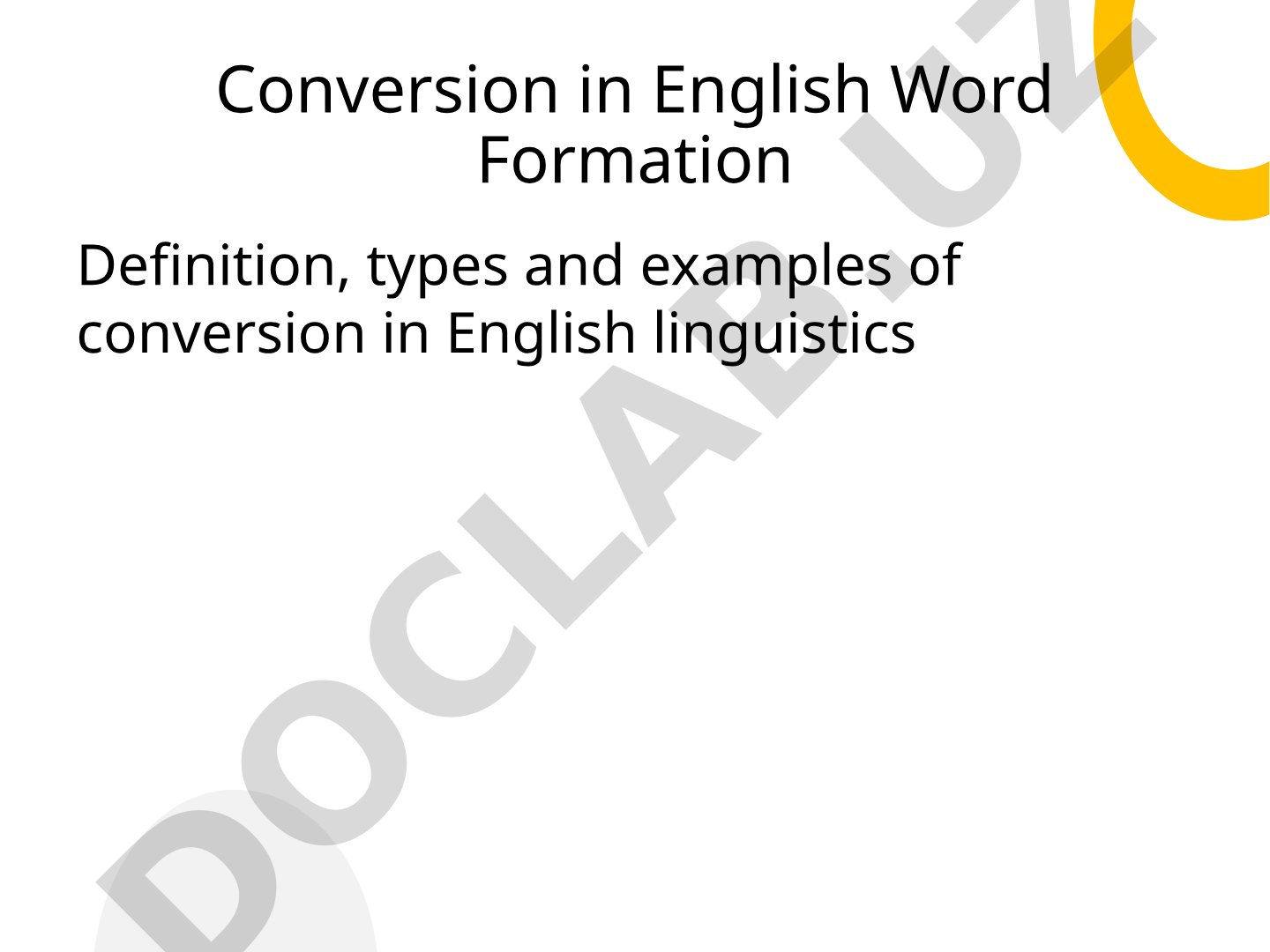 Conversion in English Word Formation