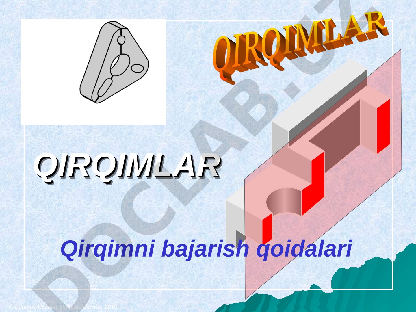 Qirqimlarni bajarish qoidalari