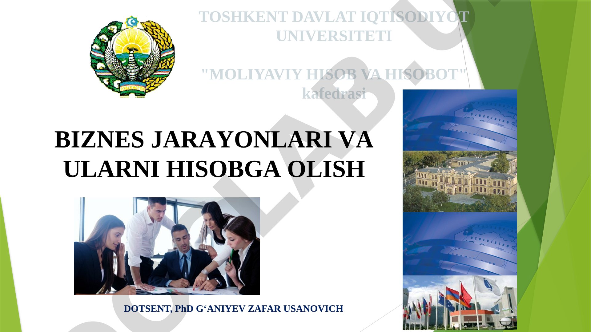 Biznes jarayonlari va ularni hisobga olish
