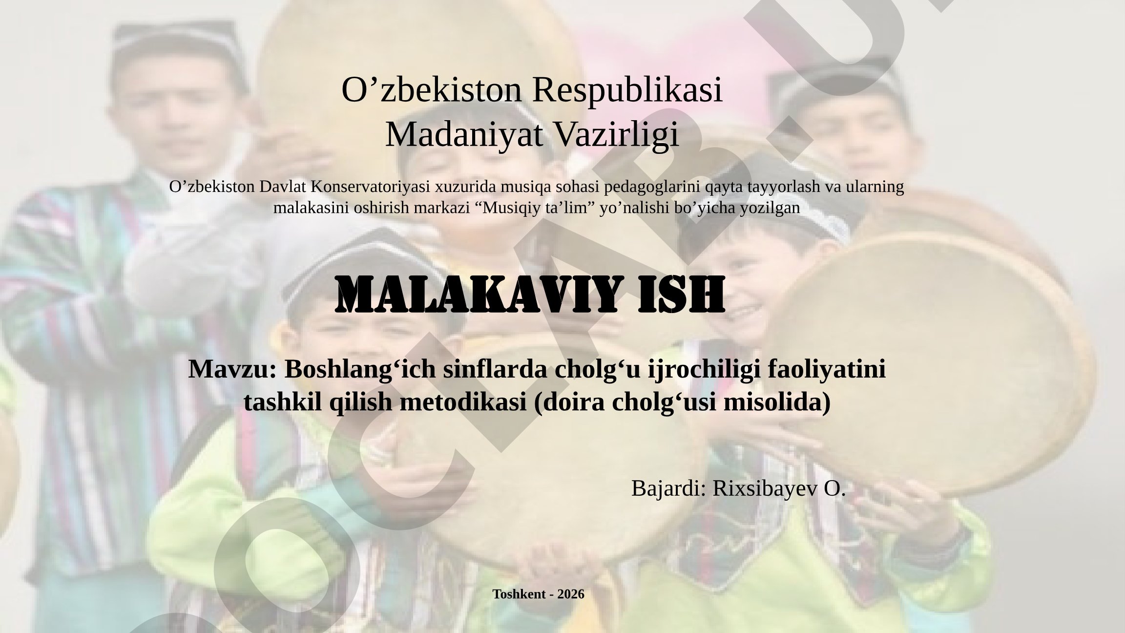 Boshlang‘ich sinflarda cholg‘u ijrochiligi faoliyatini tashkil qilish metodikasi (doira cholg‘usi misolida)