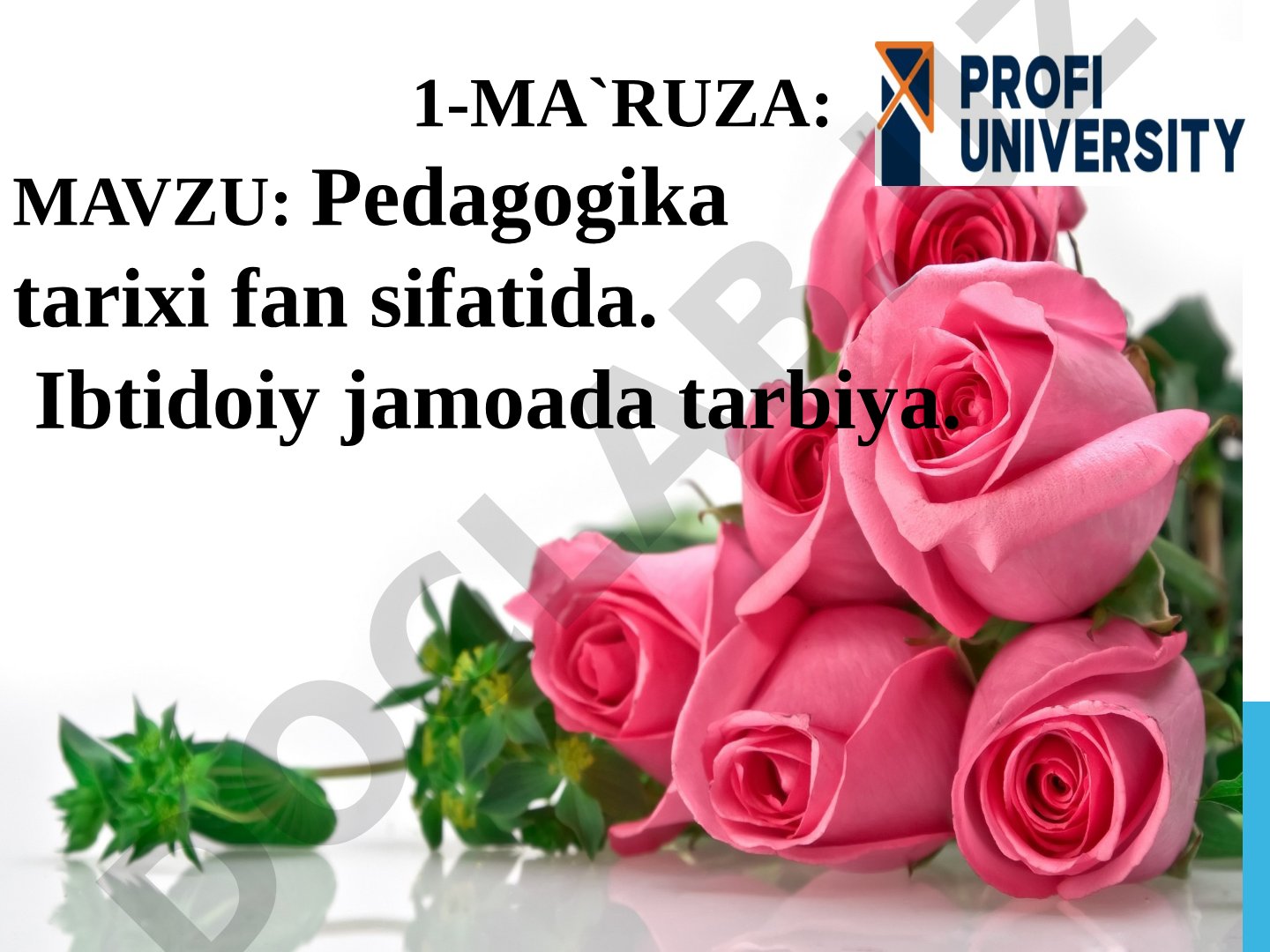 Pedagogika tarixi fan sifatida. Ibtidoiy jamoada tarbiya