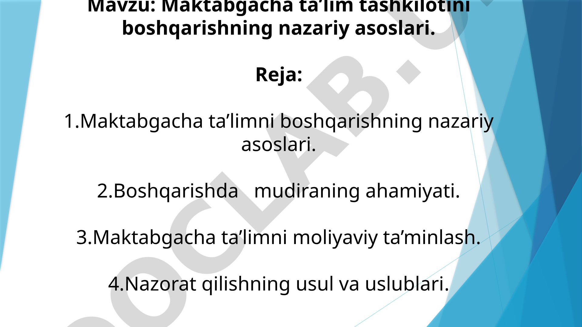 Maktabgacha ta’lim tashkilotini boshqarishning nazariy asoslari