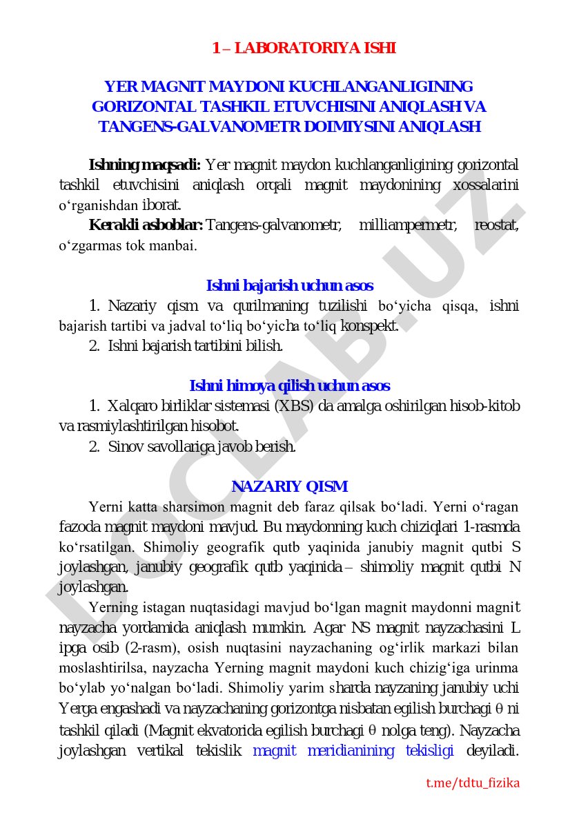 Yer magnit maydoni kuchlanganligining gorizontal tashkil etuvchisini aniqlash va tangens-galvanometr doimiysini aniqlash