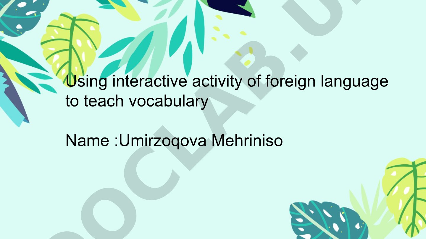 Using interactive activity of foreign language to teach vocabulary
