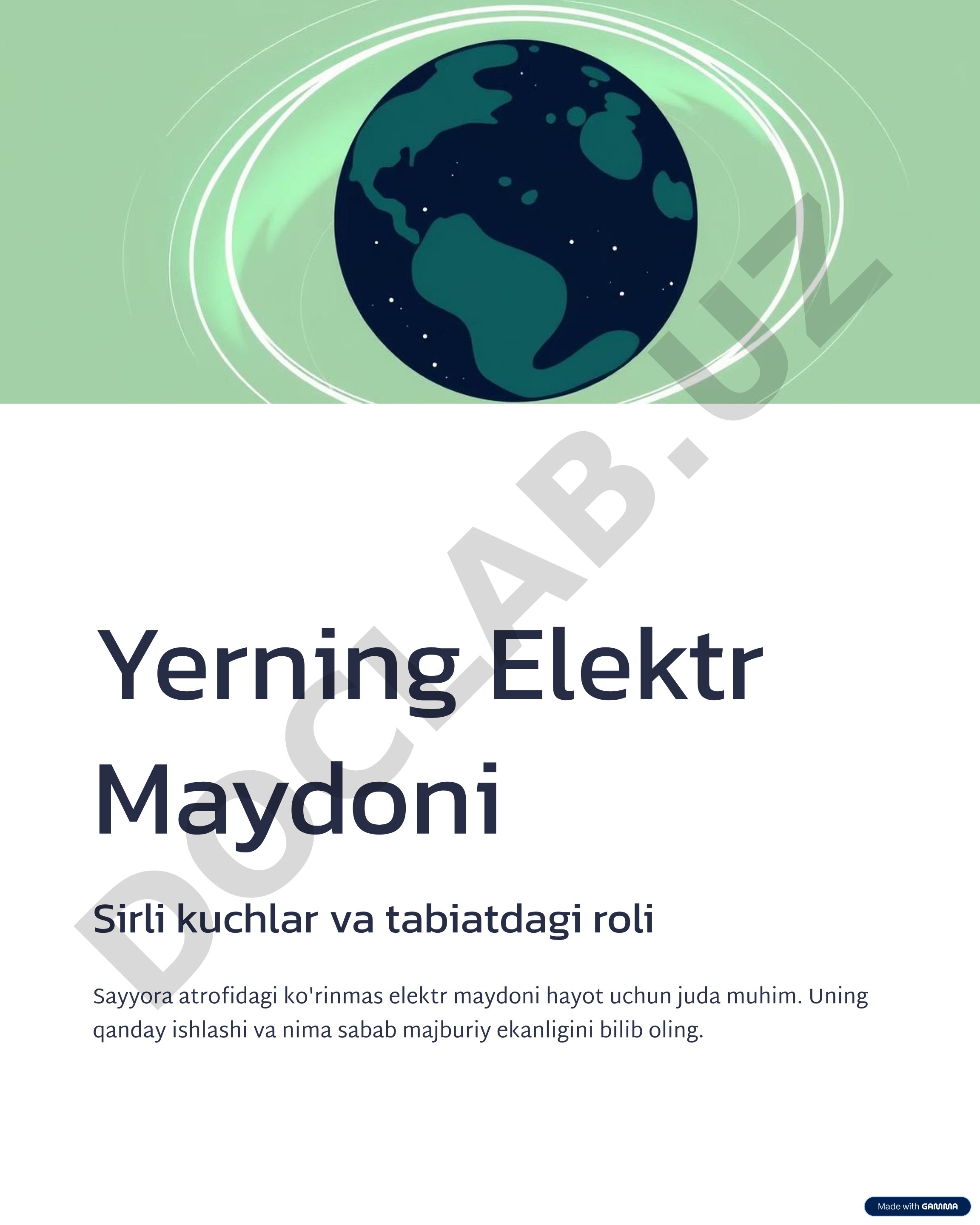 Yerning elektr maydoni va uning tabiatdagi roli
