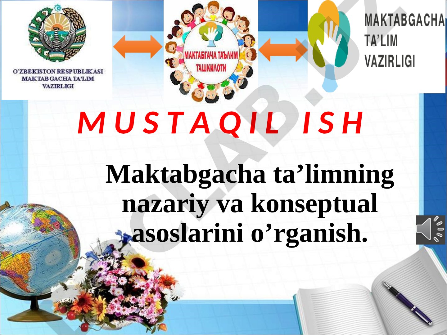 Maktabgacha ta’limning nazariy va konseptual asoslarini o’rganish