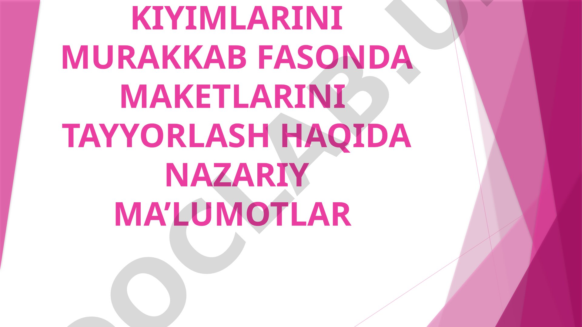Qiz bolalar kiyimlarini murakkab fasonda maketlarini tayyorlash