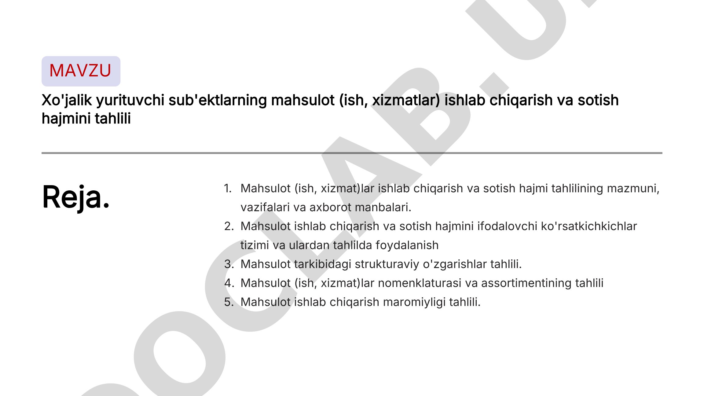 Xo'jalik yurituvchi sub'ektlarning mahsulot (ish, xizmatlar) ishlab chiqarish va sotish hajmini tahlili