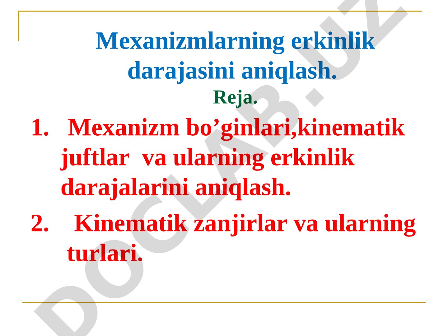 Mexanizmlarning erkinlik darajasini aniqlash