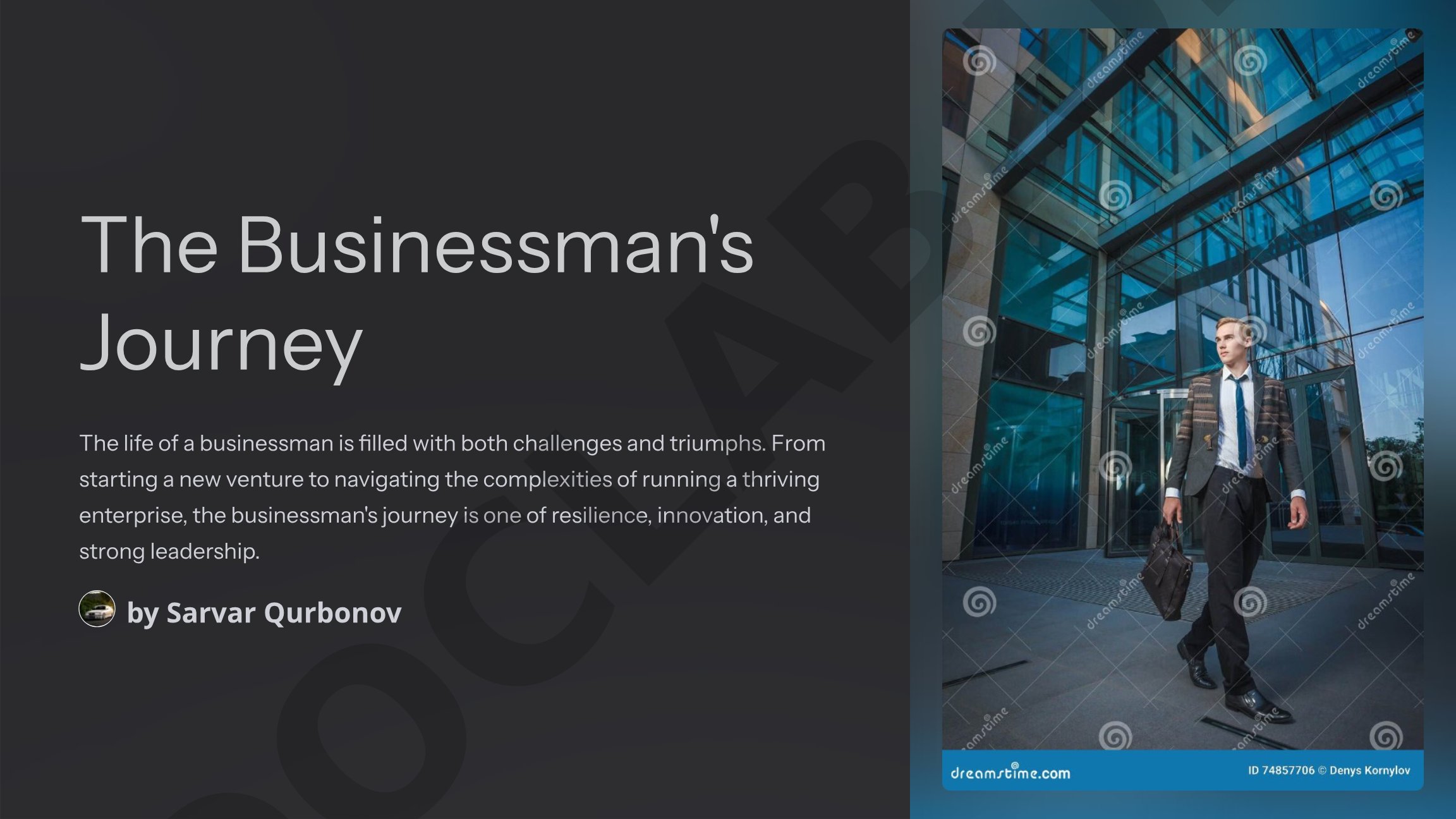 A presentation on the businessman's journey, entrepreneurship, and leadership