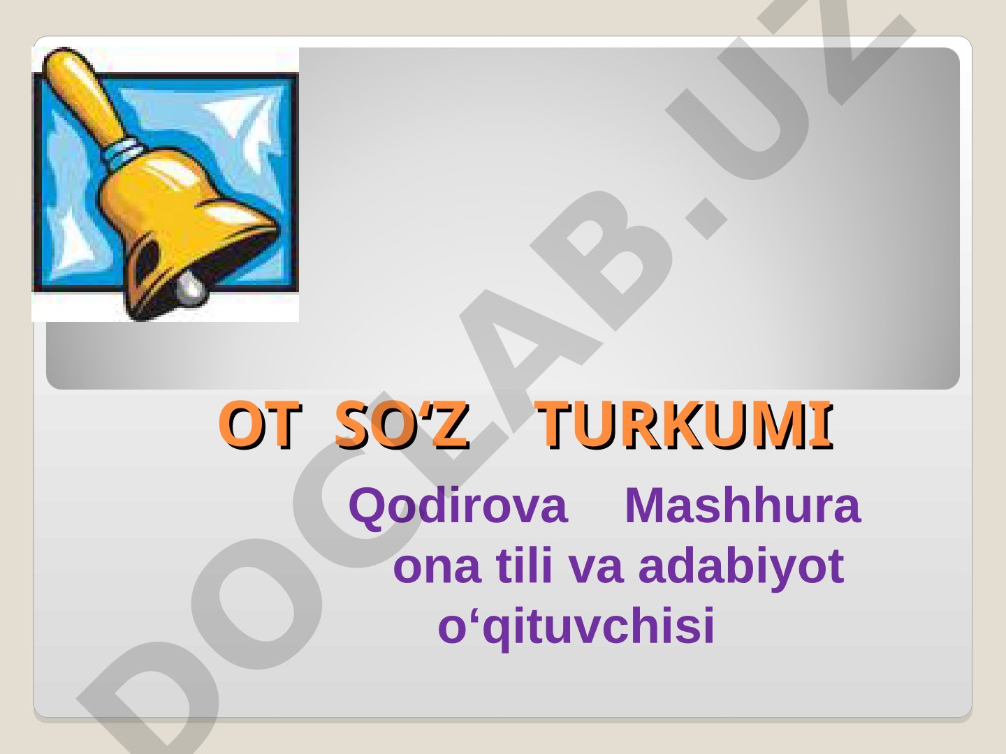 Ot so'z turkumi