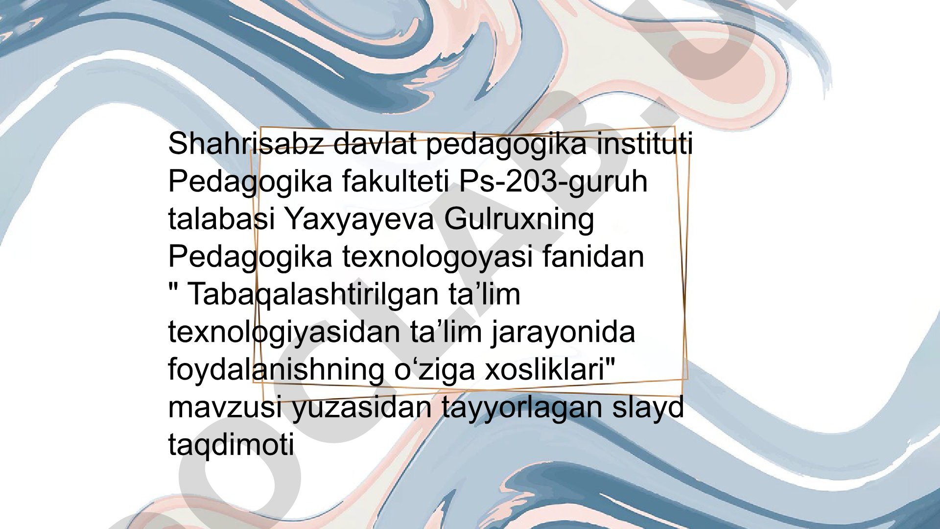 Tabaqalashtirilgan taʼlim texnologiyasidan taʼlim jarayonida foydalanishning oʻziga xosliklari