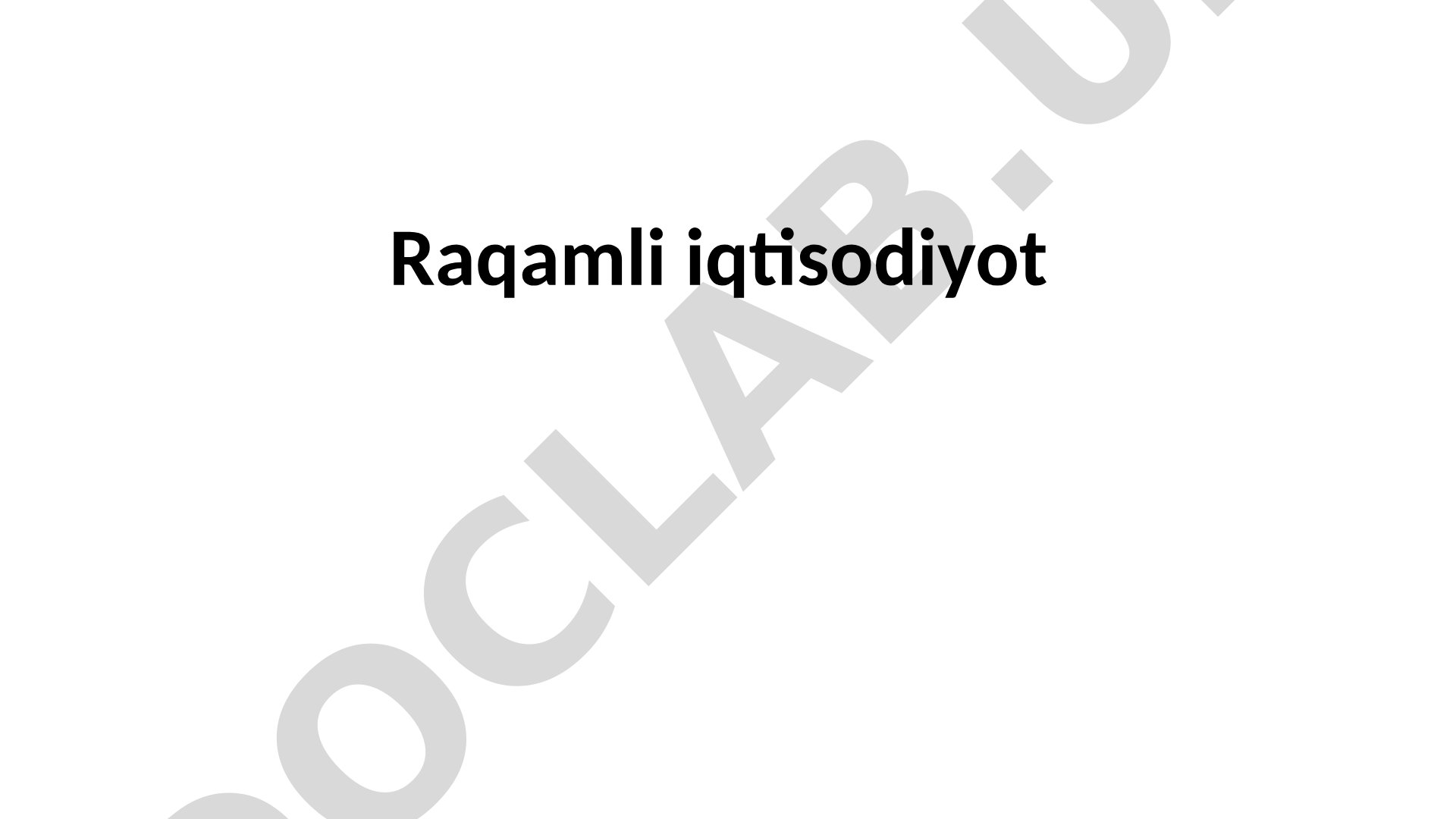 Raqamli iqtisodiyot