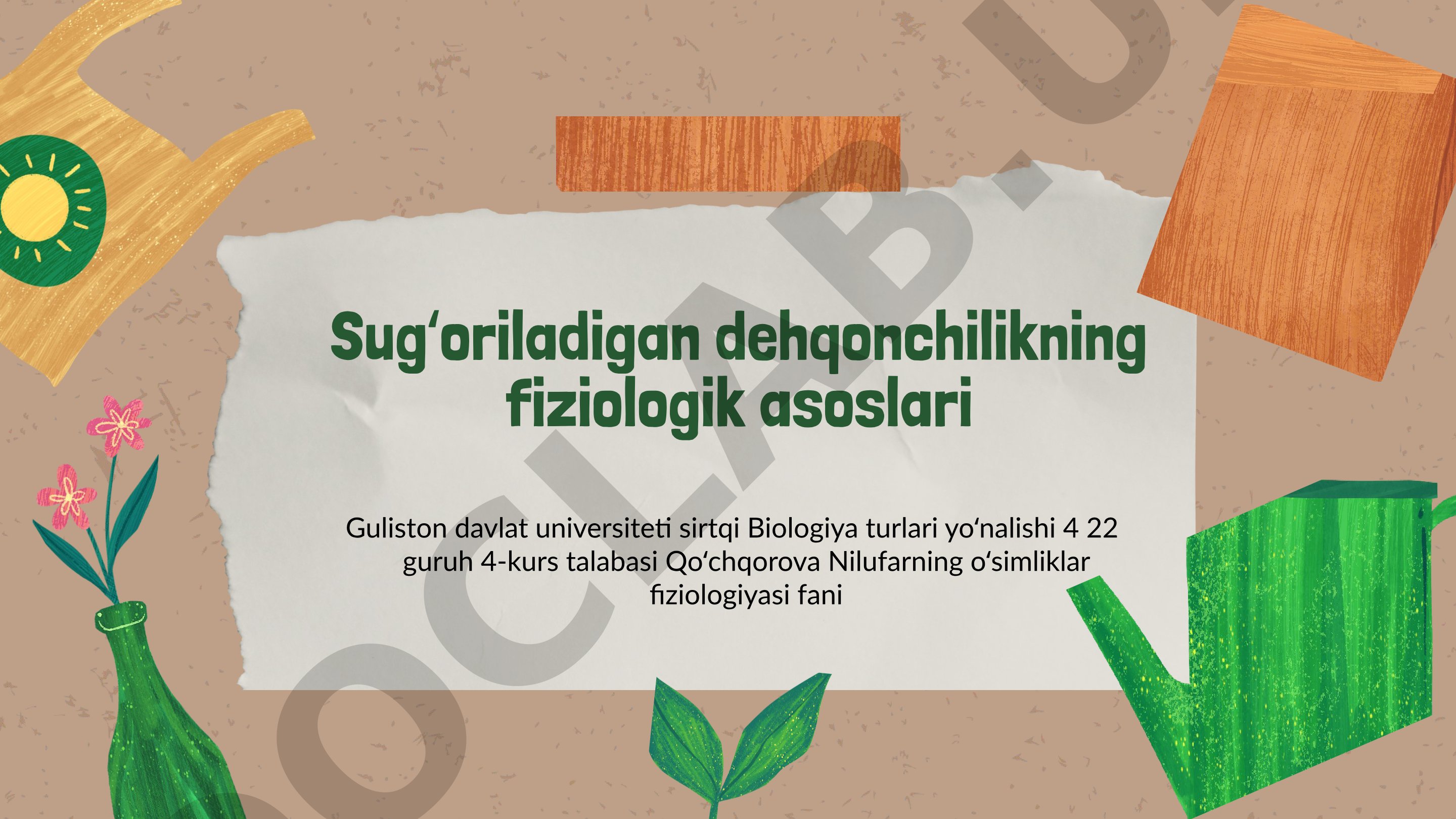 Sugʻoriladigan dehqonchilikning fiziologik asoslari