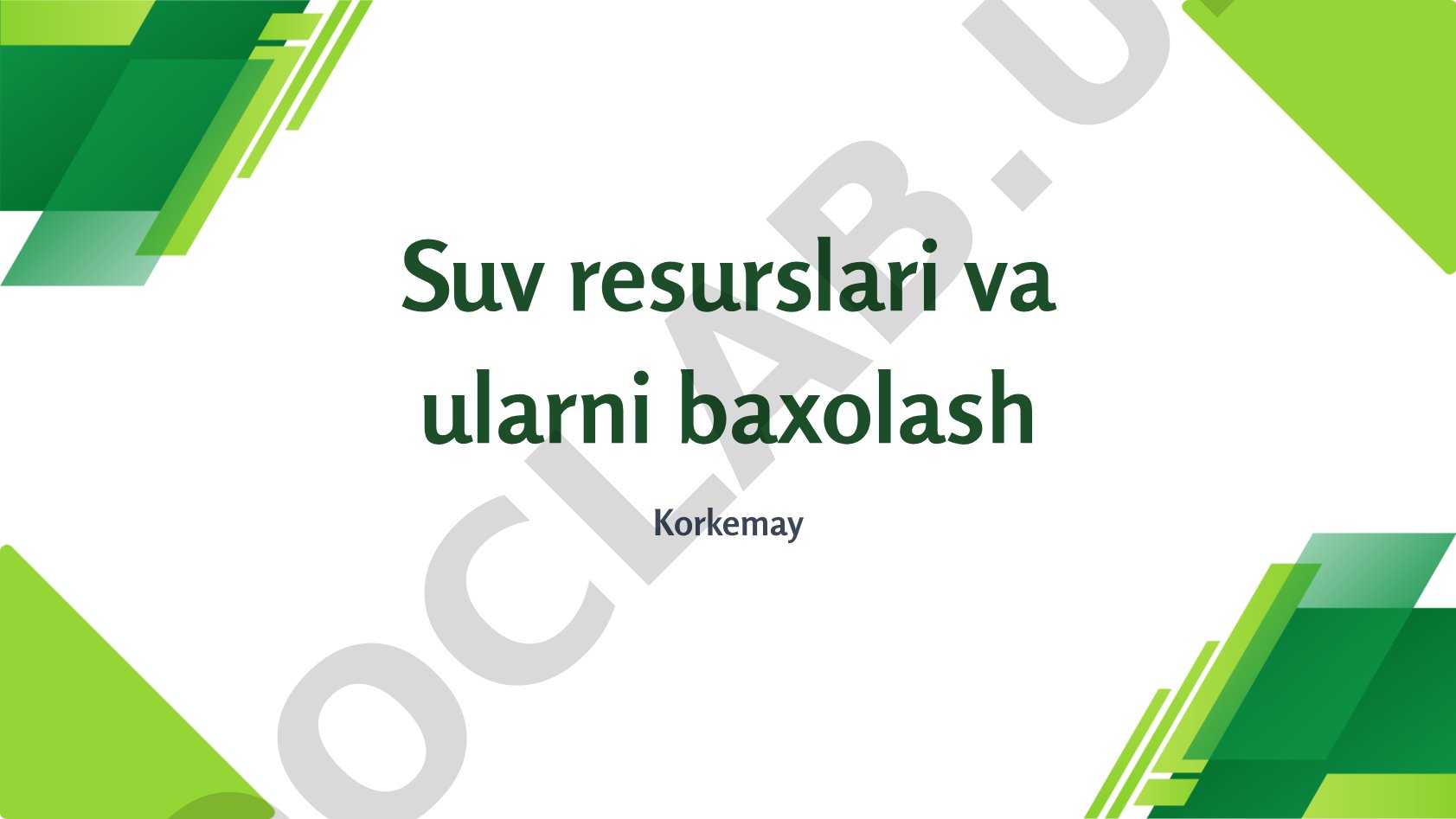 Suv resurslari va ularni baholash