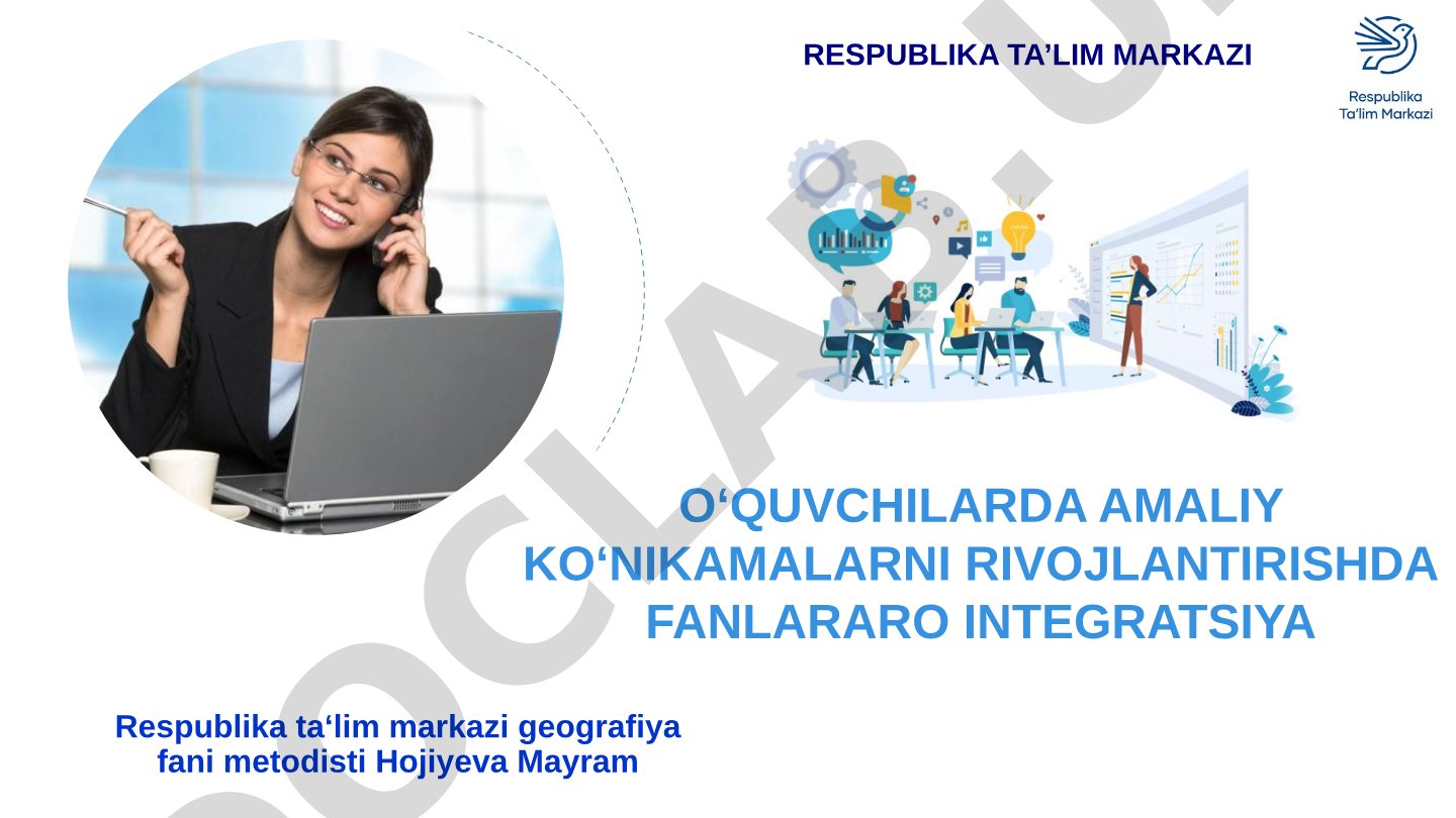 O'quvchilarda amaliy ko'nikmalarni rivojlantirishda fanlararo integratsiya