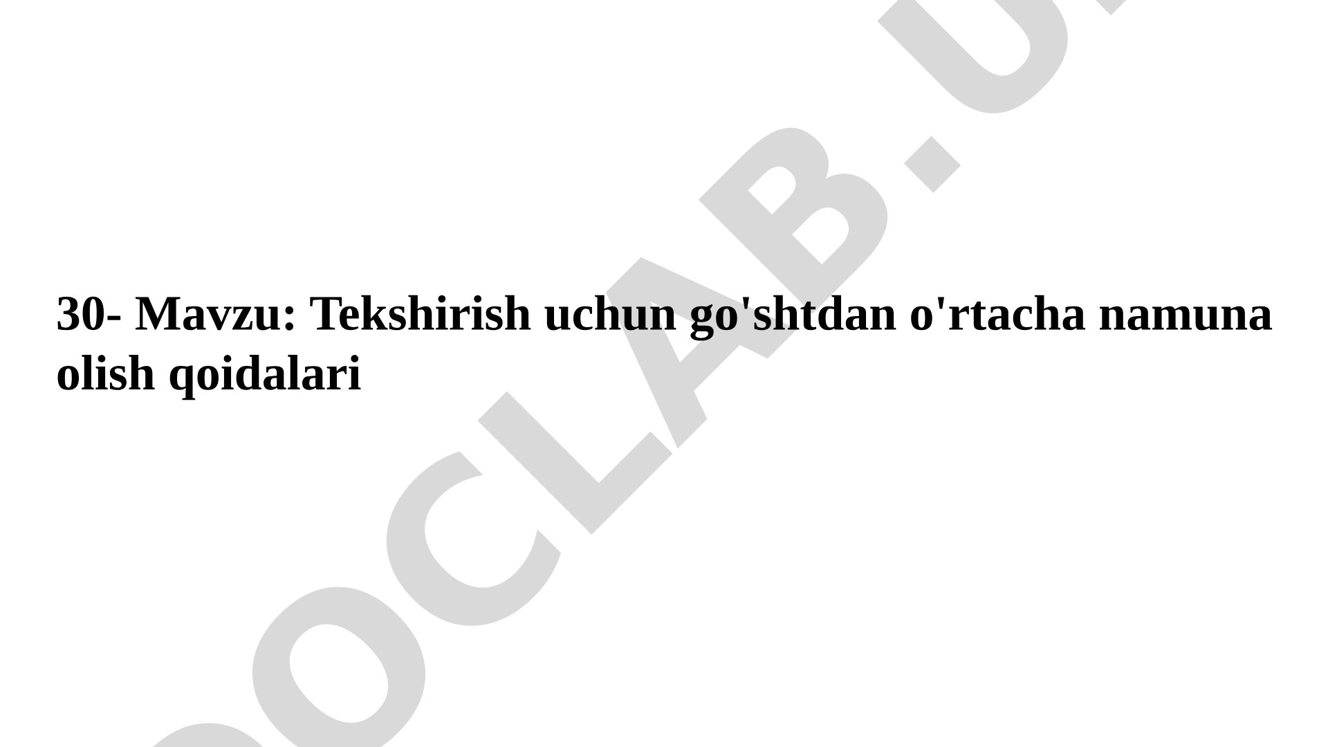 Tekshirish uchun go'shtdan o'rtacha namuna olish qoidalari