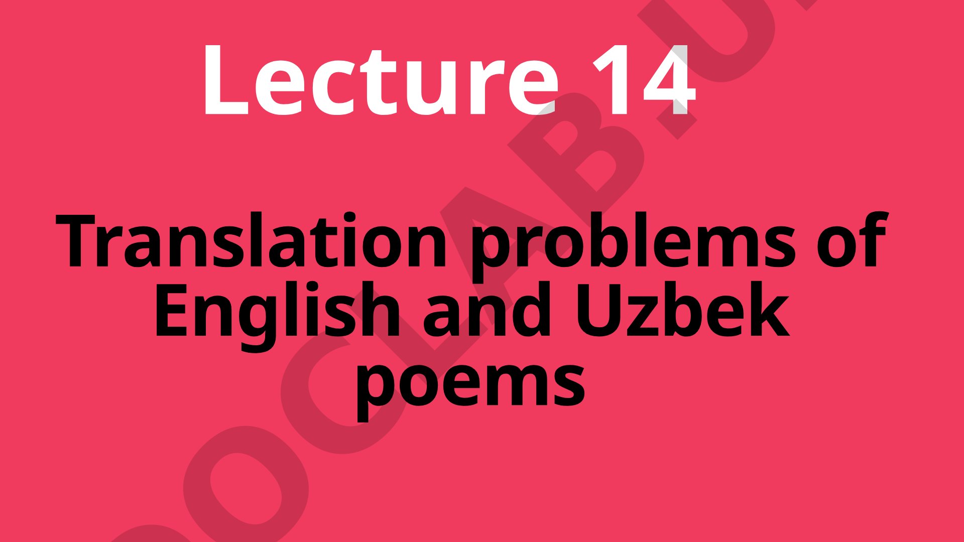 Translation problems of English and Uzbek poems