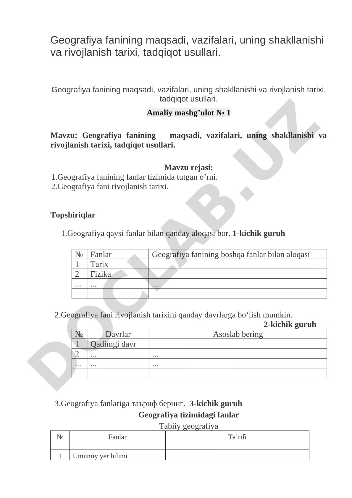 Geografiya fanining maqsadi, vazifalari, uning shakllanishi va rivojlanish tarixi, tadqiqot usullari